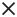 X